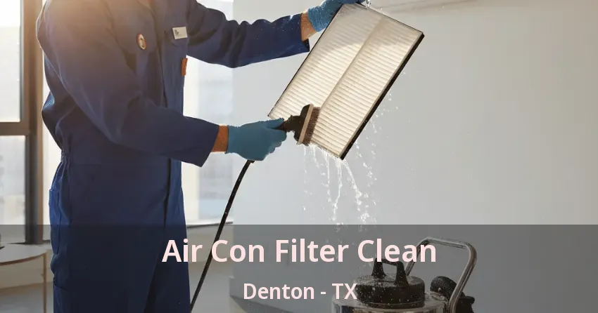 Air Con Filter Clean Denton - TX